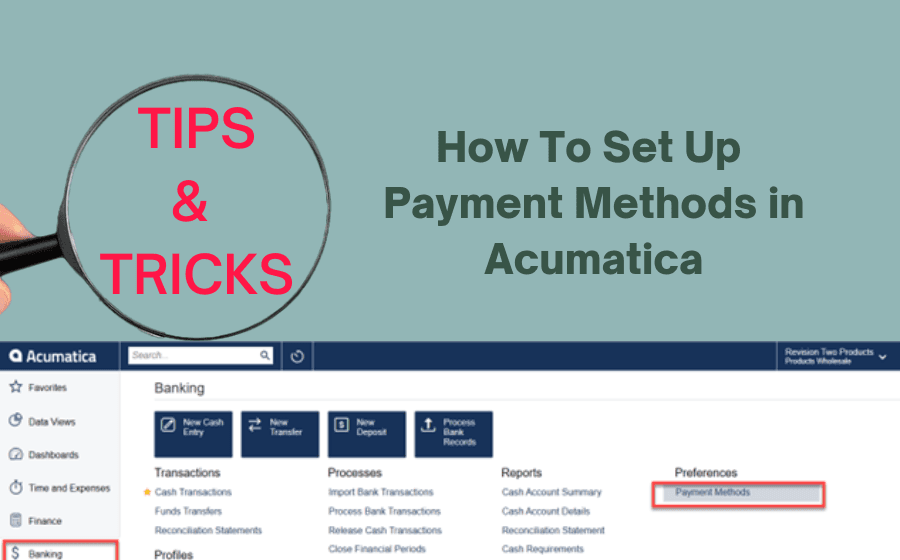 How To Set Up Payment Methods in Acumatica